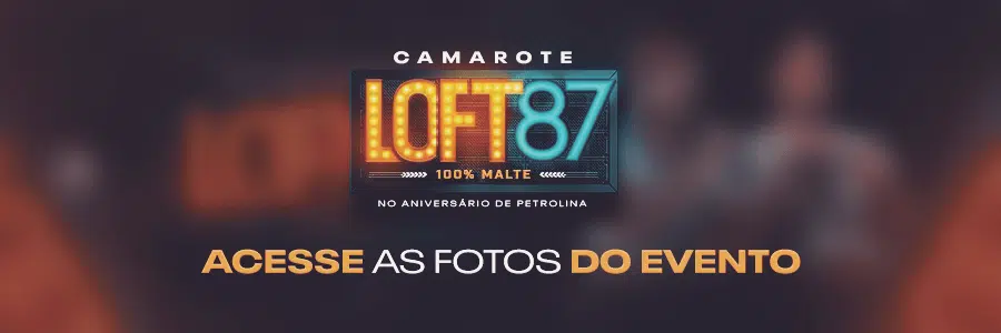 Camarote Loft87 - Acessar Fotos